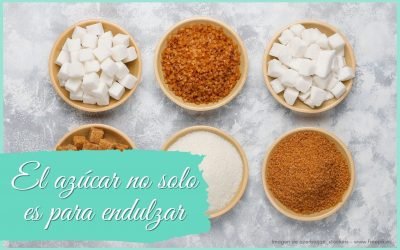 El azúcar no solo es para endulzar